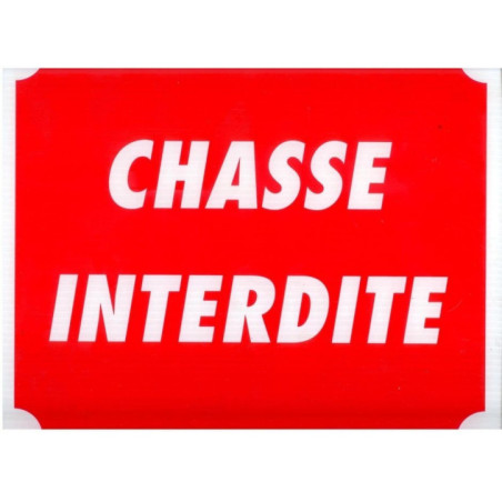  Panneau chasse