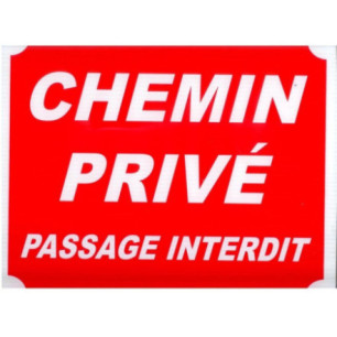  Panneau chasse chemin privé