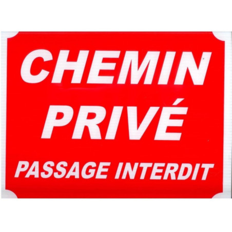  Panneau chasse chemin privé