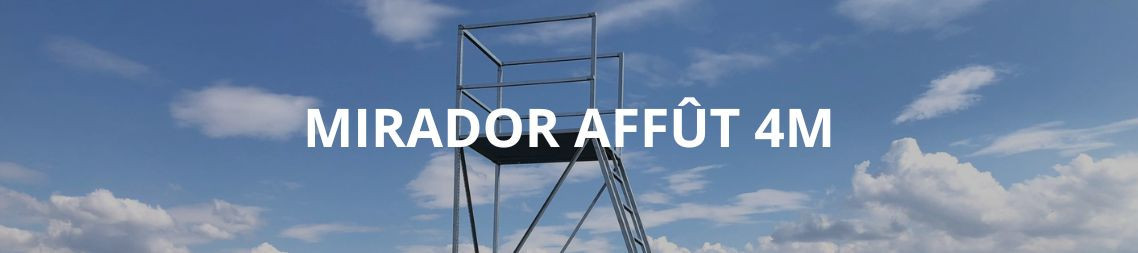 Mirador d'affût - Hénon Shop